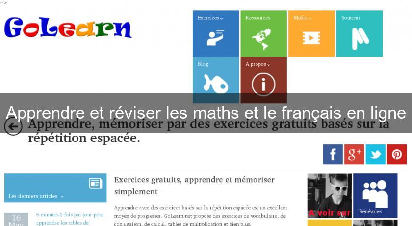 Apprendre et réviser les maths et le français en ligne Apprendre et réviser les maths et le français en ligne