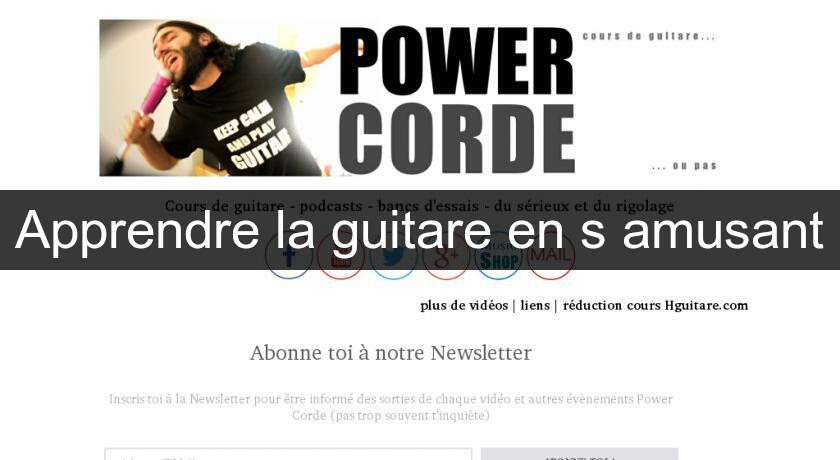 Apprendre la guitare en s'amusant Apprendre la guitare en s'amusant