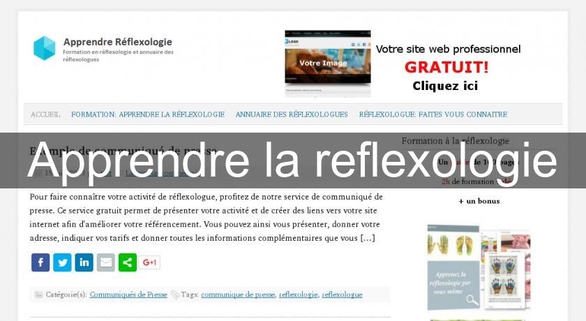 Apprendre la reflexologie Apprendre la reflexologie