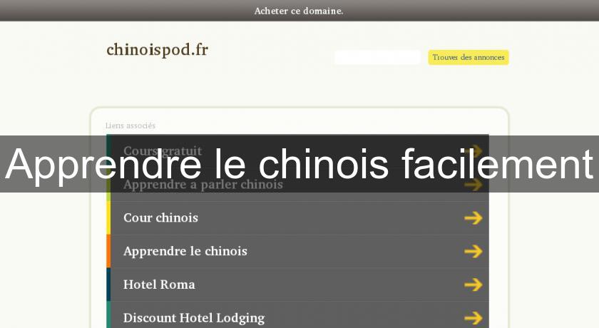 Apprendre le chinois facilement