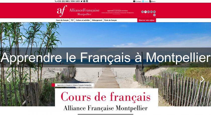 Apprendre le Français à Montpellier Apprendre le Français à Montpellier