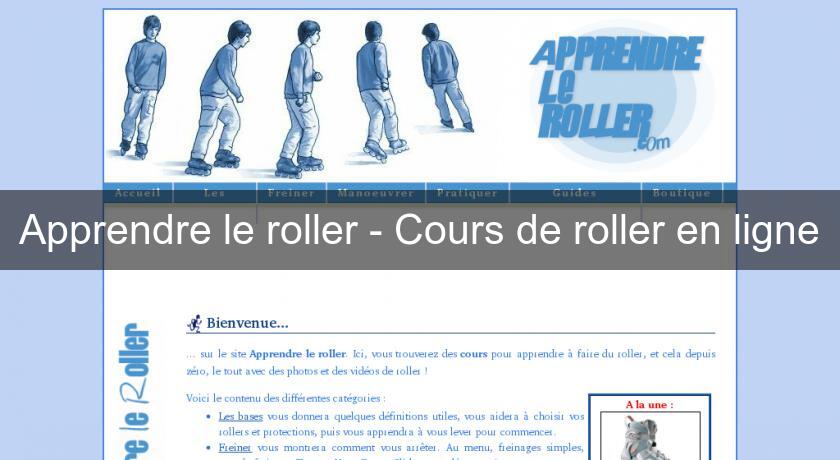 Apprendre le roller - Cours de roller en ligne Apprendre le roller - Cours de roller en ligne