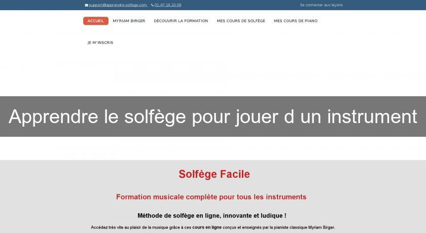 Apprendre le solfège pour jouer d'un instrument Apprendre le solfège pour jouer d'un instrument