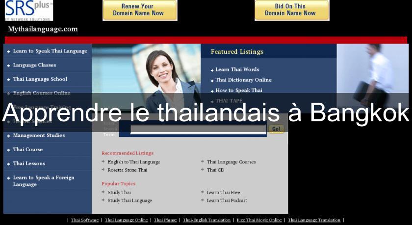 Apprendre le thailandais à Bangkok Apprendre le thailandais à Bangkok