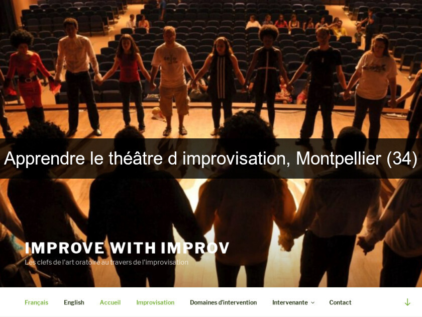 Apprendre le théâtre d'improvisation, Montpellier (34) Apprendre le théâtre d'improvisation, Montpellier (34)