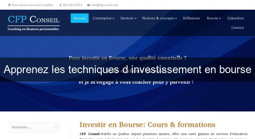 Apprenez les techniques d'investissement en bourse