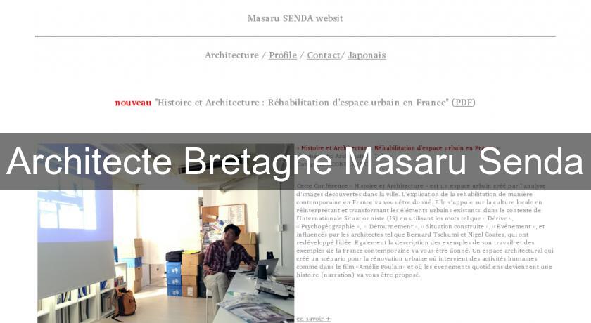 Architecte Bretagne Masaru Senda