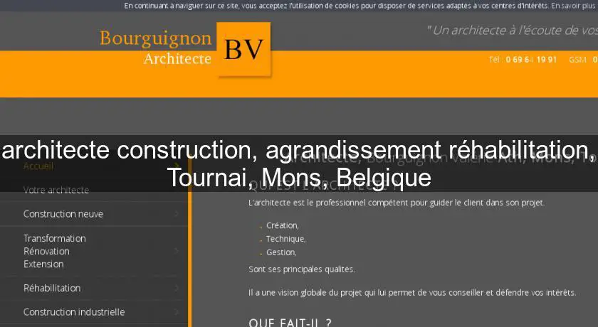 architecte construction, agrandissement réhabilitation, Tournai, Mons, Belgique