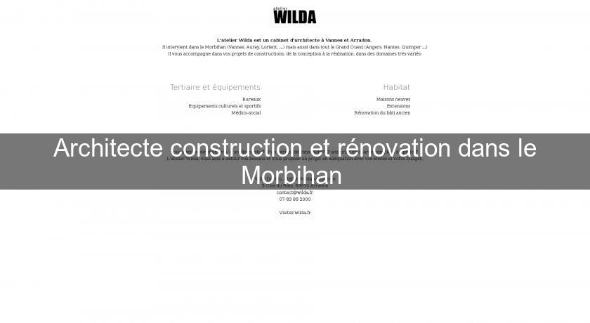 Architecte construction et rénovation dans le Morbihan 