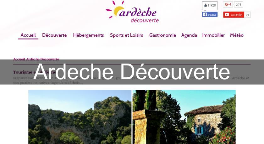 Ardeche Découverte Ardeche Découverte