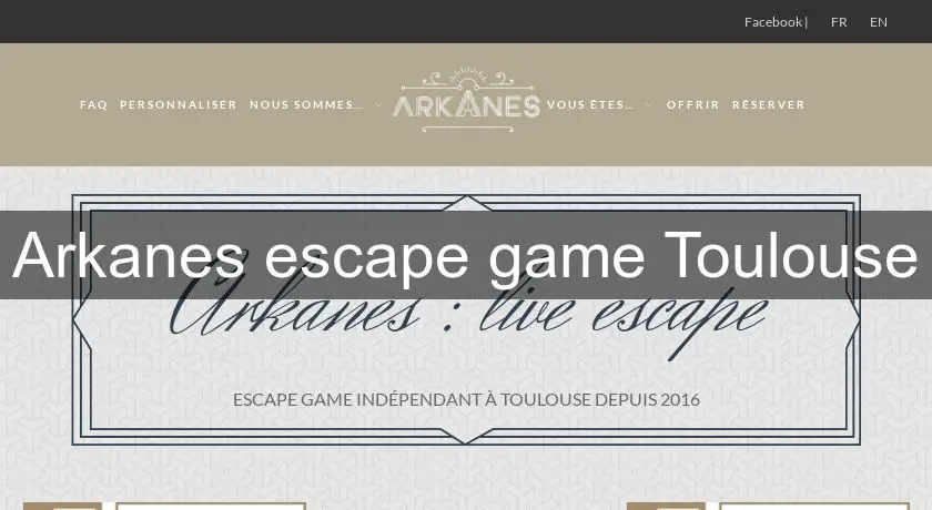 Arkanes escape game Toulouse