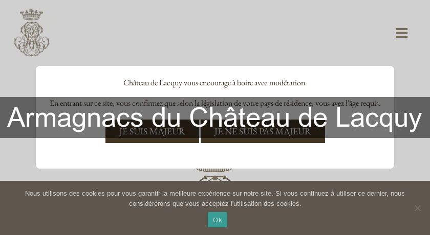 Armagnacs du Château de Lacquy Armagnacs du Château de Lacquy