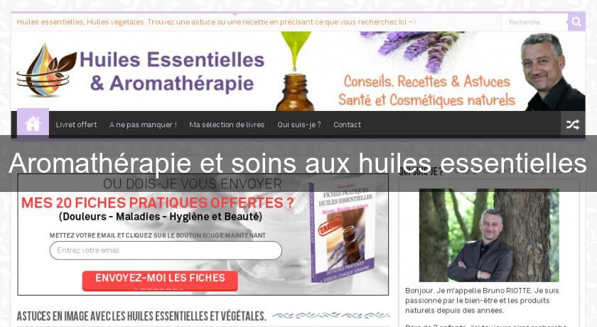 Aromathérapie et soins aux huiles essentielles