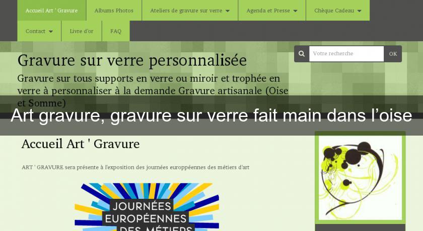 Art gravure, gravure sur verre fait main dans l’oise Art gravure, gravure sur verre fait main dans l’oise