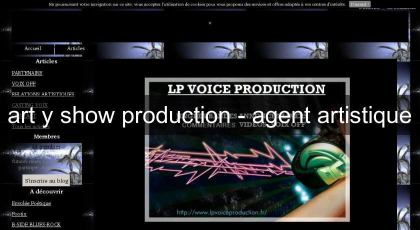 art'y show production - agent artistique