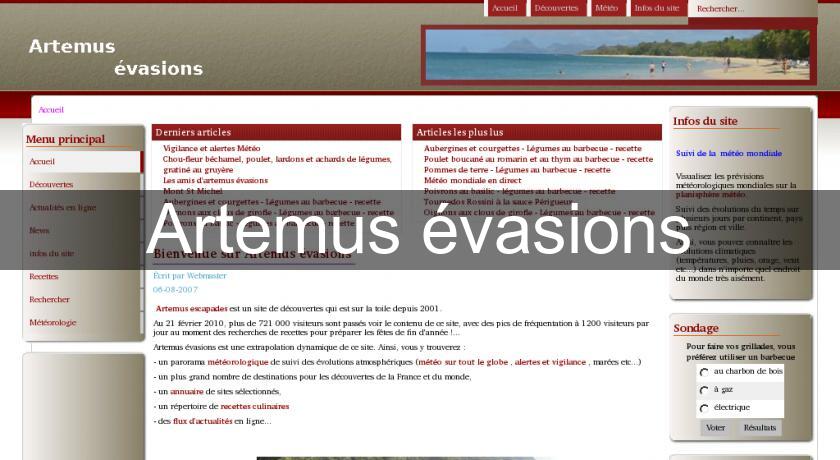 Artemus évasions Artemus évasions