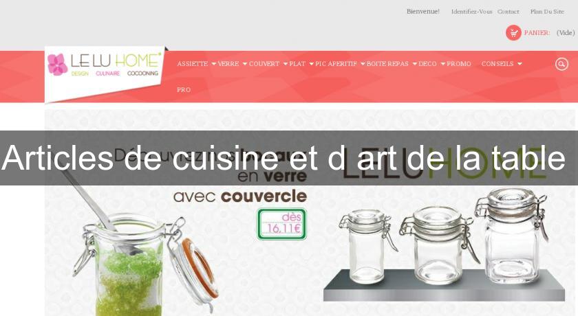 Articles de cuisine et d'art de la table 