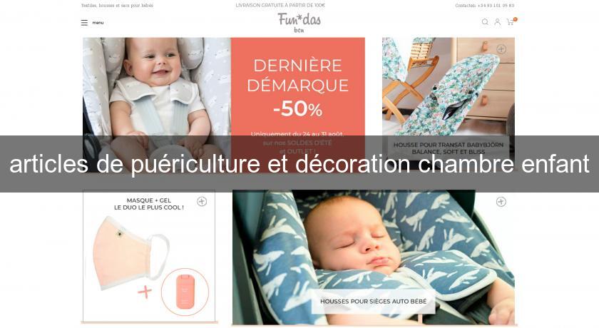 articles de puériculture et décoration chambre enfant articles de puériculture et décoration chambre enfant
