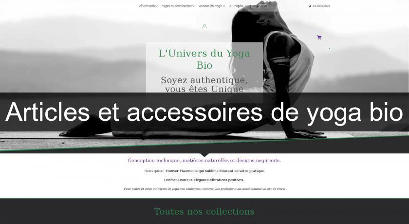 Articles et accessoires de yoga bio Articles et accessoires de yoga bio