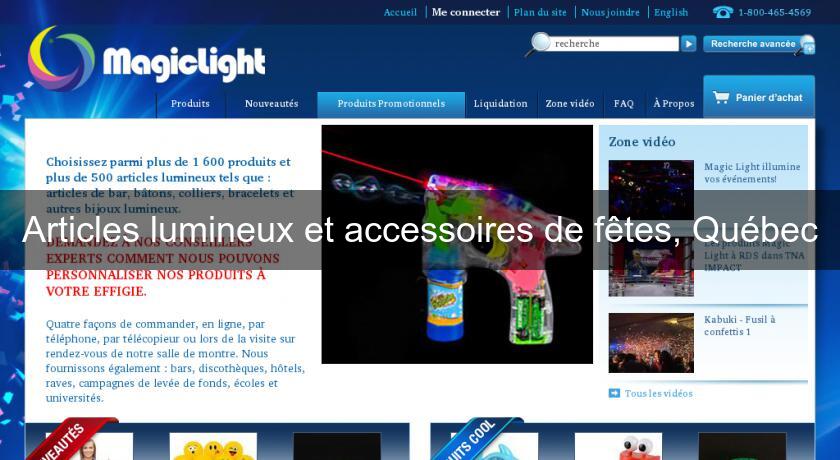 Articles lumineux et accessoires de fêtes, Québec Articles lumineux et accessoires de fêtes, Québec