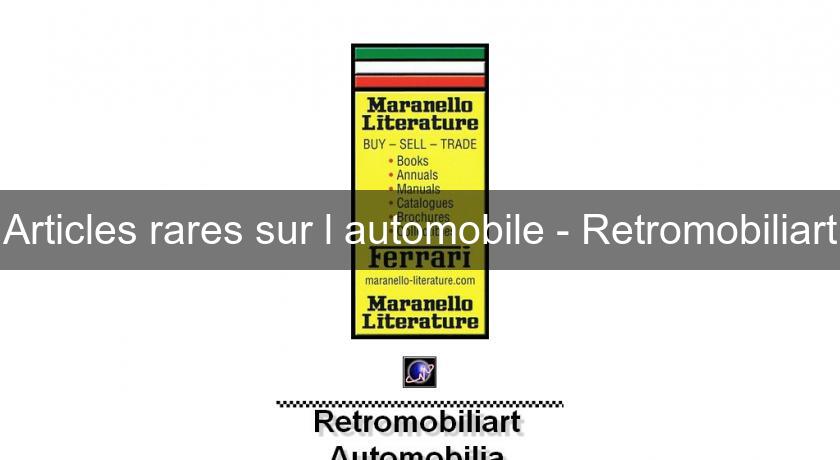 Articles rares sur l'automobile - Retromobiliart Articles rares sur l'automobile - Retromobiliart