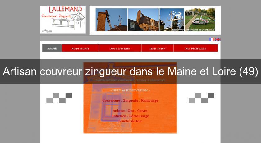 Artisan couvreur zingueur dans le Maine et Loire (49) Artisan couvreur zingueur dans le Maine et Loire (49)