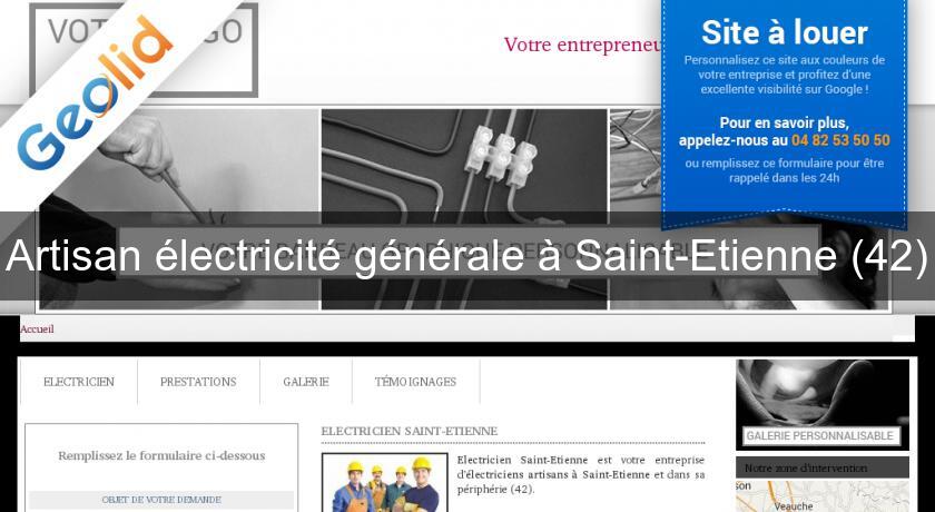 Artisan électricité générale à Saint-Etienne (42) Artisan électricité générale à Saint-Etienne (42)