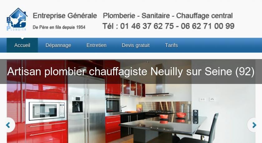 Artisan plombier chauffagiste Neuilly sur Seine (92)