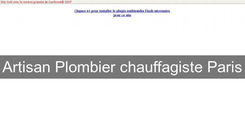 Artisan Plombier chauffagiste Paris Artisan Plombier chauffagiste Paris