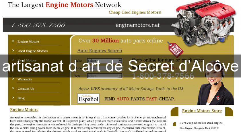 artisanat d'art de Secret d’Alcôve