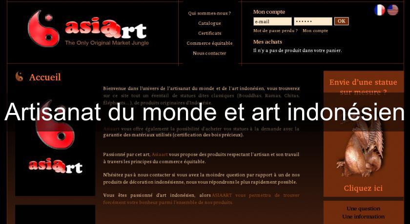 Artisanat du monde et art indonésien Artisanat du monde et art indonésien