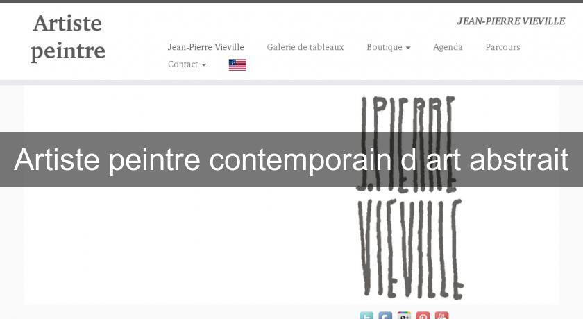 Artiste peintre contemporain d'art abstrait Artiste peintre contemporain d'art abstrait