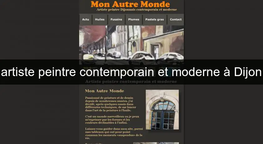 artiste peintre contemporain et moderne à Dijon