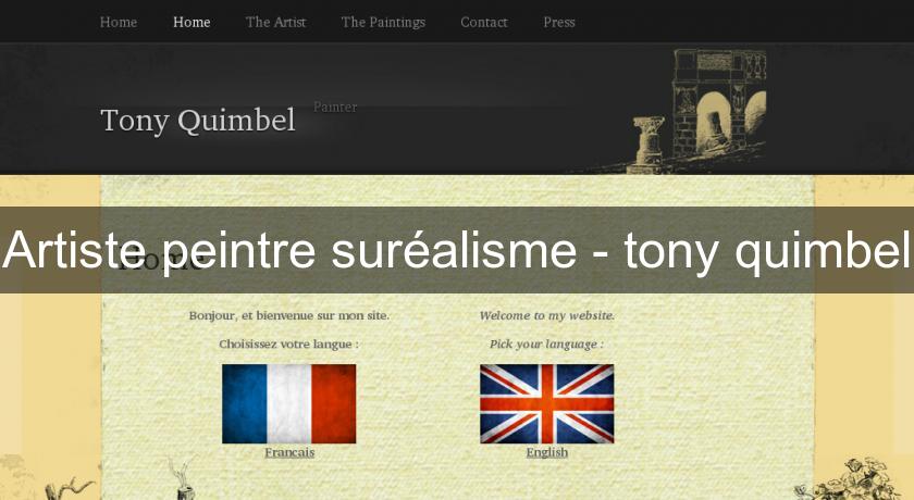 Artiste peintre suréalisme - tony quimbel