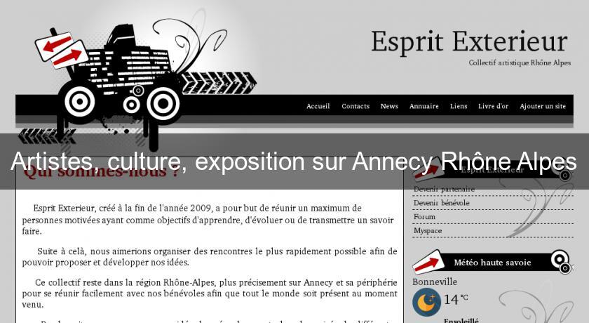 Artistes, culture, exposition sur Annecy Rhône Alpes Artistes, culture, exposition sur Annecy Rhône Alpes