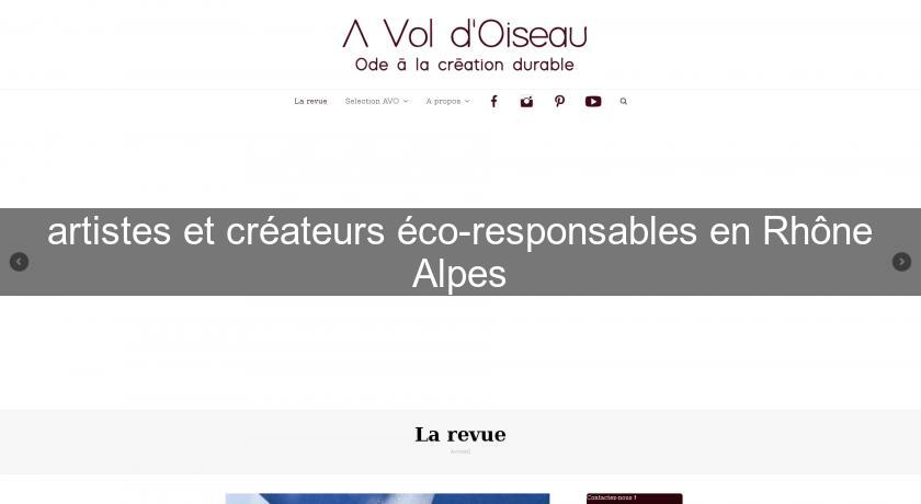 artistes et créateurs éco-responsables en Rhône Alpes artistes et créateurs éco-responsables en Rhône Alpes