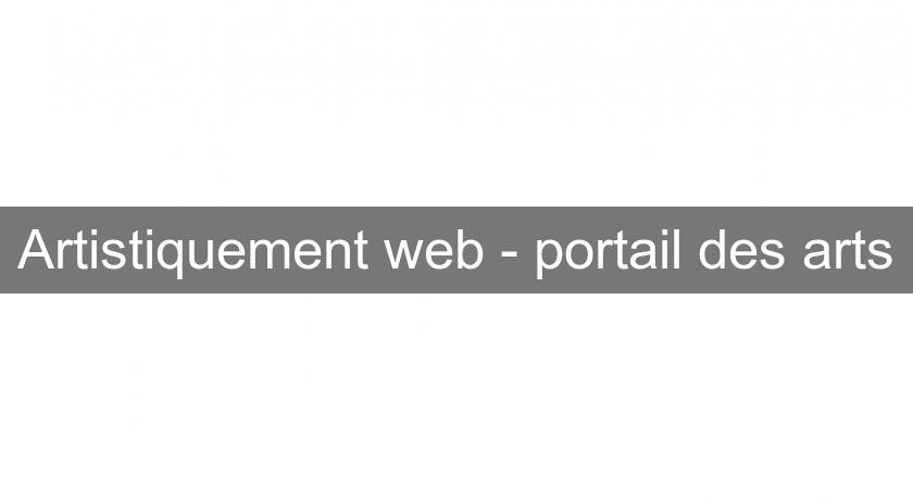 Artistiquement web - portail des arts