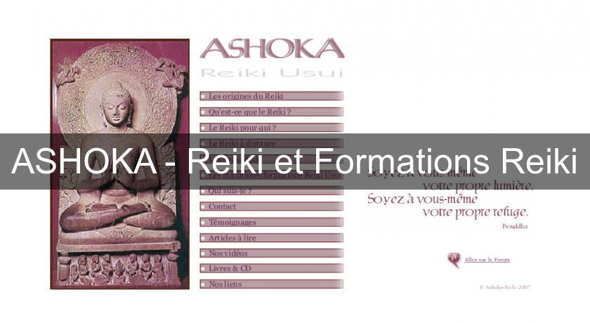 ASHOKA - Reiki et Formations Reiki ASHOKA - Reiki et Formations Reiki