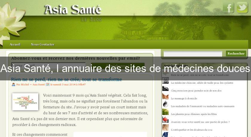 Asia Santé, l'annuaire des sites de médecines douces Asia Santé, l'annuaire des sites de médecines douces