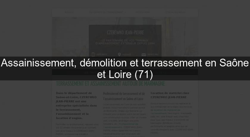 Assainissement, démolition et terrassement en Saône et Loire (71) Assainissement, démolition et terrassement en Saône et Loire (71)