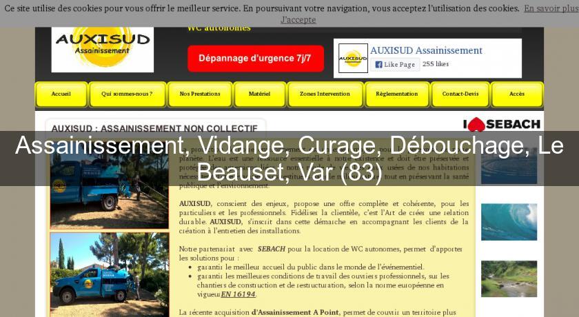 Assainissement, Vidange, Curage, Débouchage, Le Beauset, Var (83)