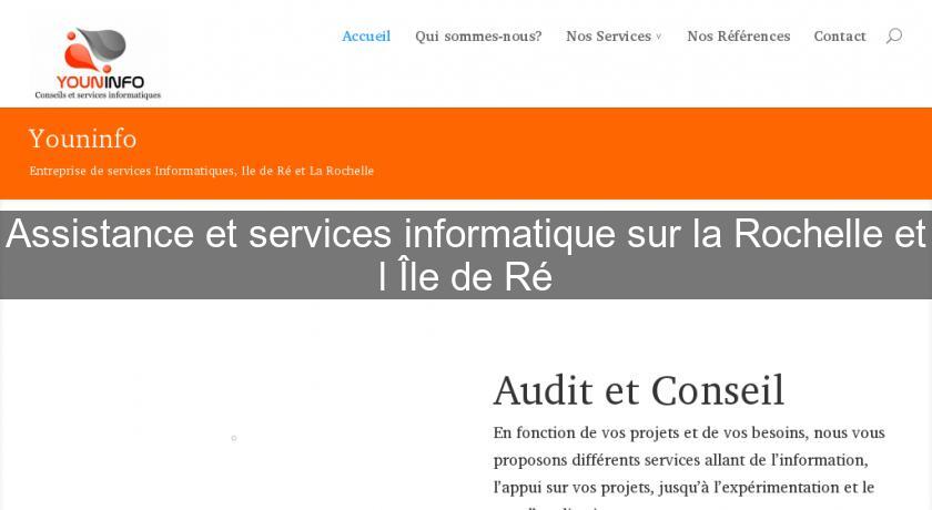 Assistance et services informatique sur la Rochelle et l'Île de Ré