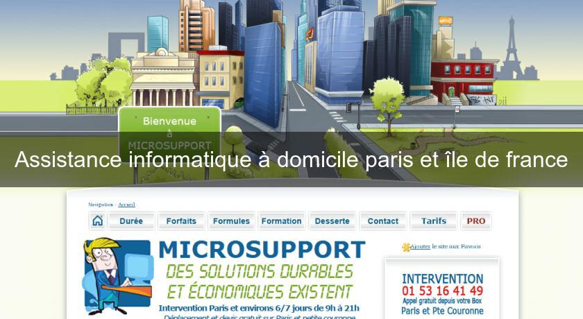 Assistance informatique à domicile paris et île de france