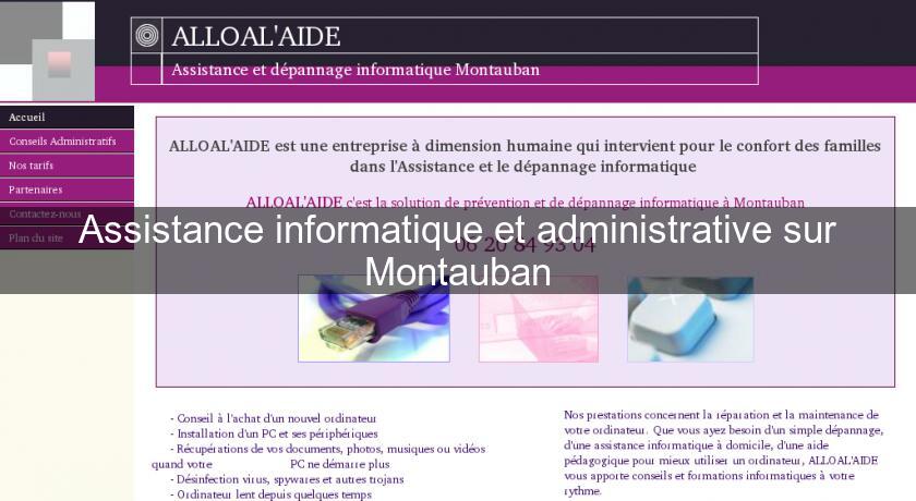 Assistance informatique et administrative sur Montauban Assistance informatique et administrative sur Montauban