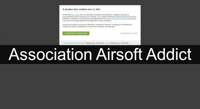 Association Airsoft Addict Association Airsoft Addict