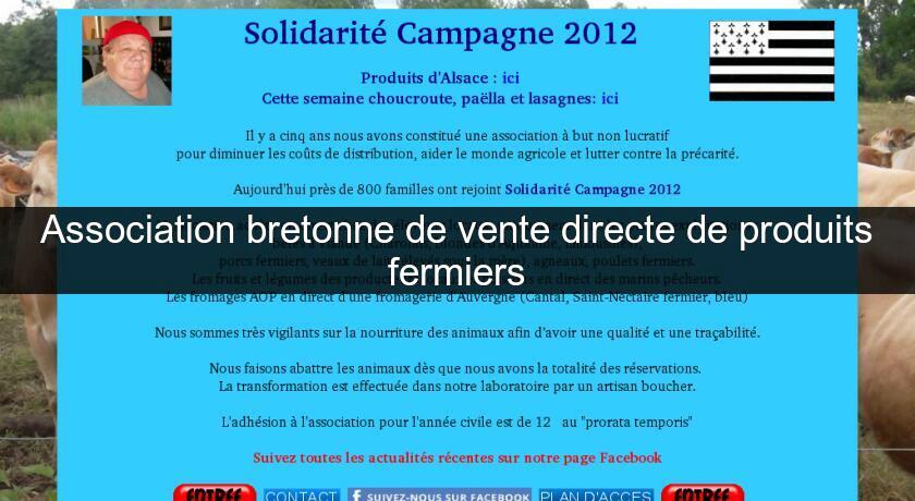 Association bretonne de vente directe de produits fermiers Association bretonne de vente directe de produits fermiers