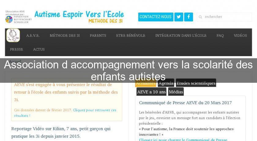 Association d'accompagnement vers la scolarité des enfants autistes Association d'accompagnement vers la scolarité des enfants autistes