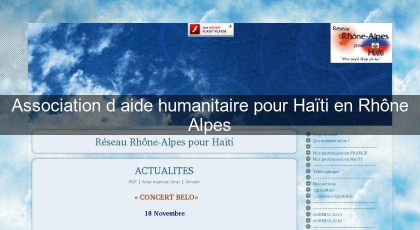Association d'aide humanitaire pour Haïti en Rhône Alpes Association d'aide humanitaire pour Haïti en Rhône Alpes