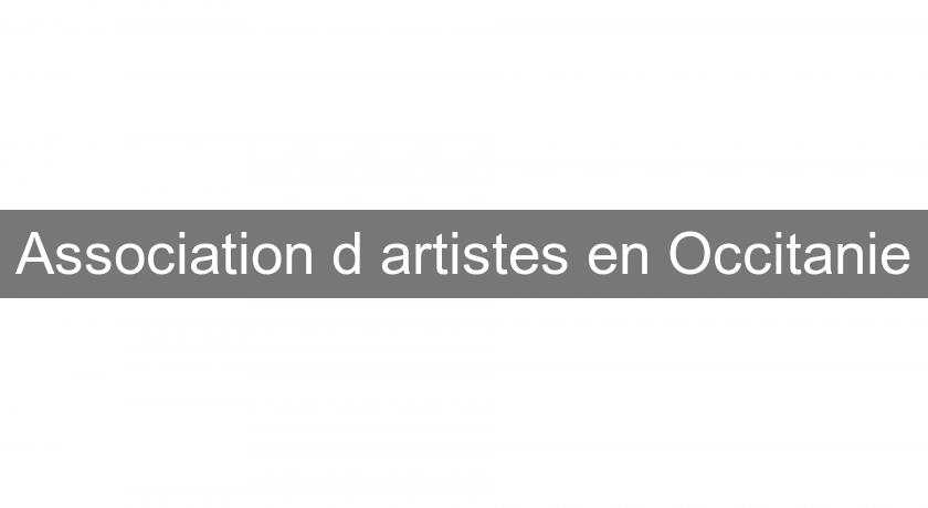 Association d'artistes en Occitanie