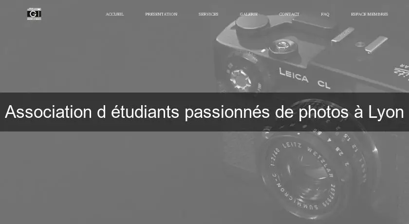 Association d'étudiants passionnés de photos à Lyon
